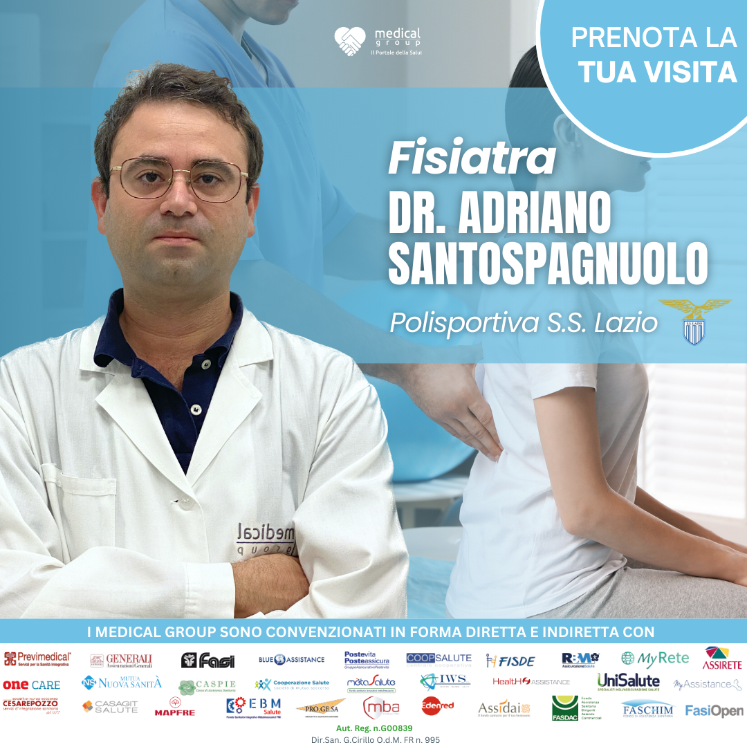 Dott. Adriano Santospagnuolo Fisiatra Medical Group