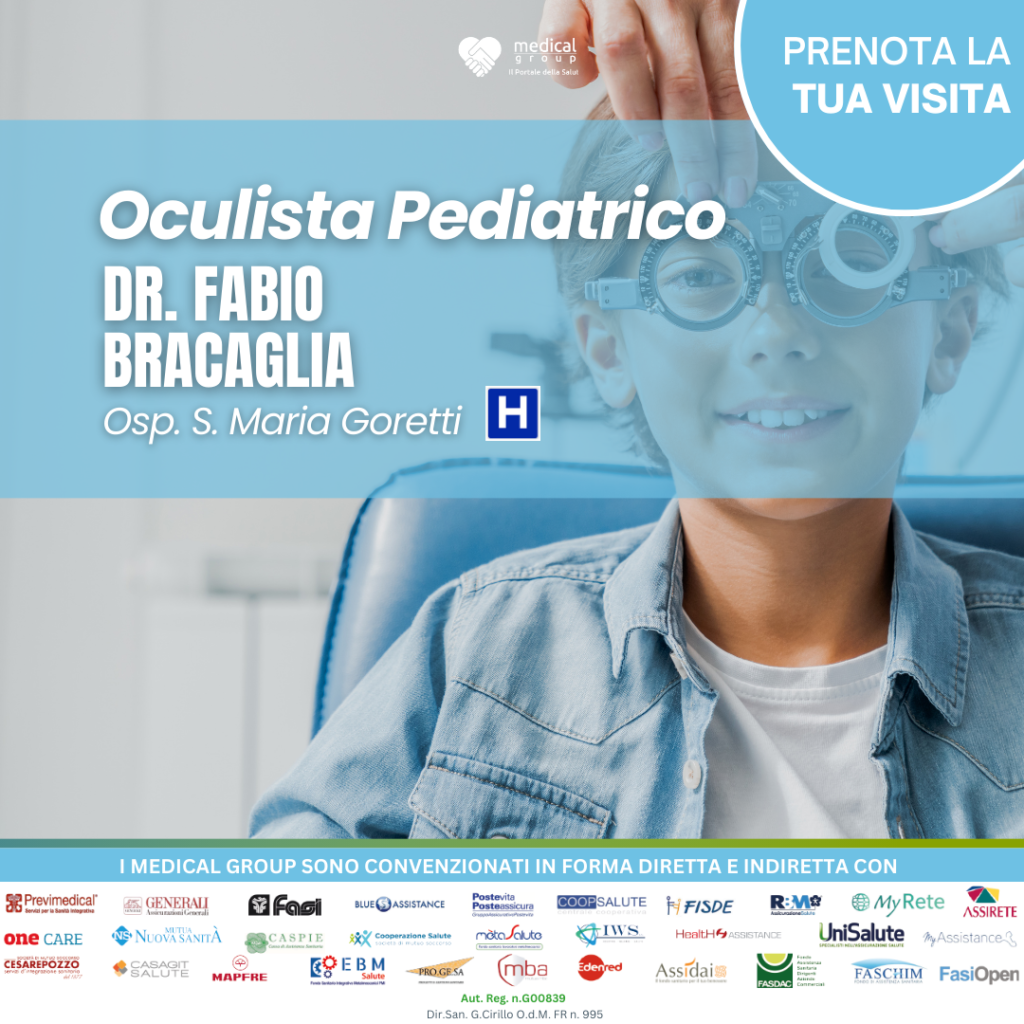 Dott. Fabio Bracaglia Oculista Pediatrico Medical Group