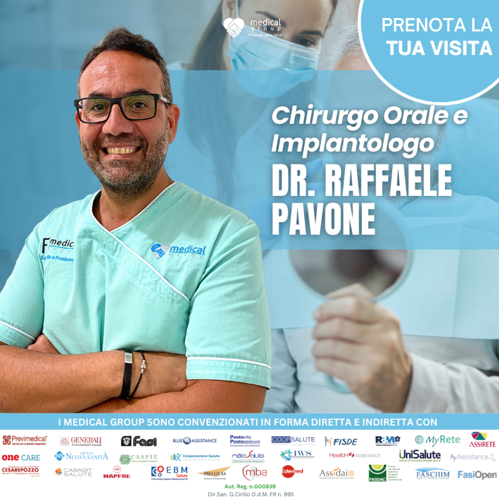 Dott. Raffaele Pavone Chirurgo Orale e Implantologo Medical Group