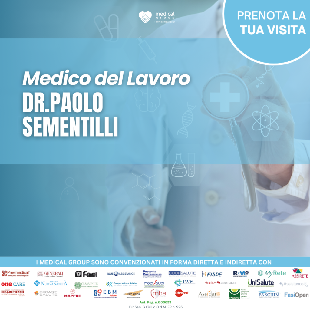 Dott.Paolo Sementilli Medico del Lavoro Medical Group