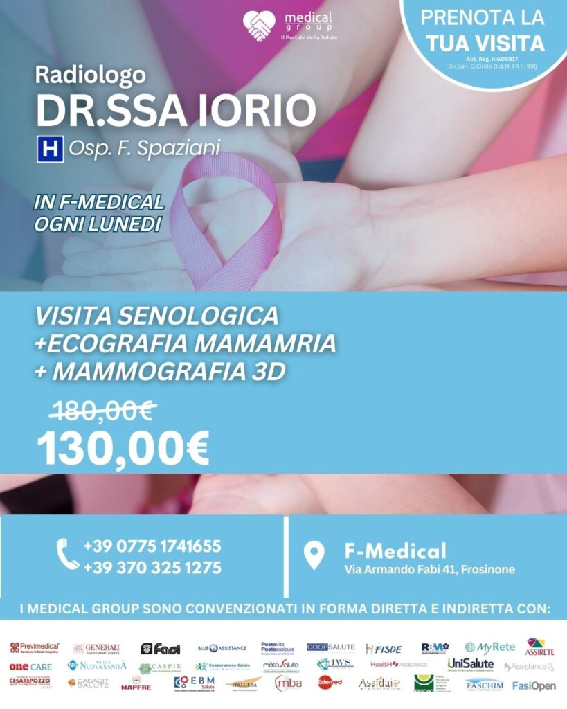 Tariffe del Mese Poliambulatorio F-Medical Frosinone VISITA SENOLOGICA +ECOGRAFIA MAMAMRIA + MAMMOGRAFIA 3D DR.SSA IORIO
