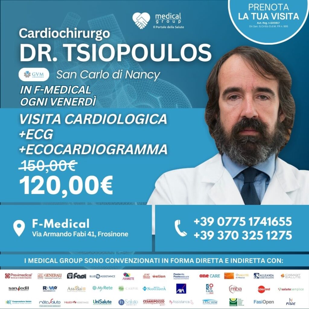 Tariffe del Mese Poliambulatorio F-Medical Frosinone VISITA CARDIOLOGICA + ECG + ECOCARDIOGRAMMA DOTT. TSIOPOULOS
