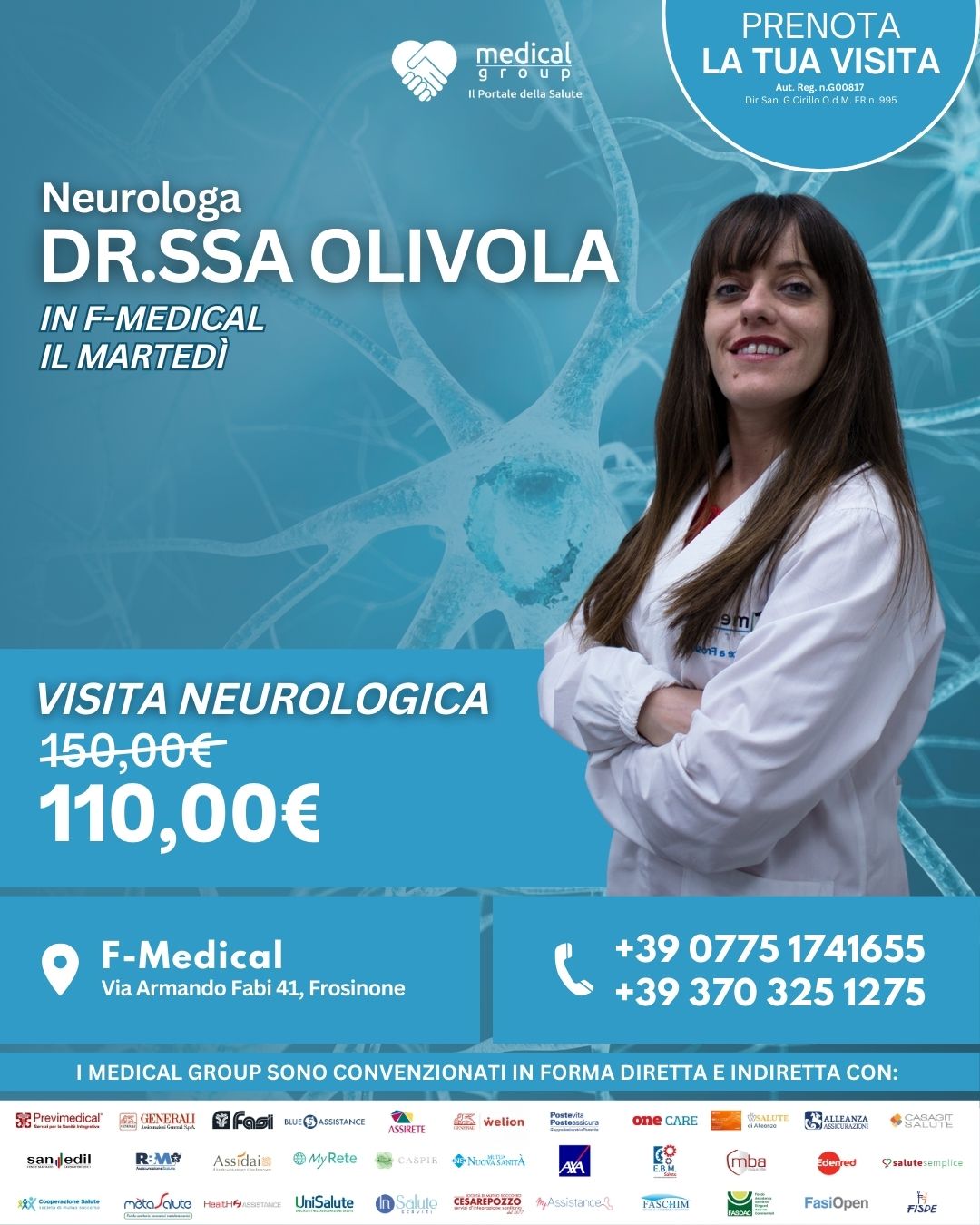 Tariffe del Mese Poliambulatorio F-Medical Frosinone VISITA NEUROLOGICA DOTT.SSA OLIVOLA