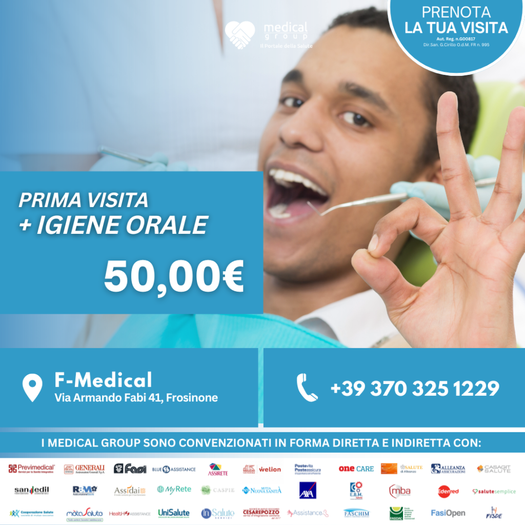 Tariffe del Mese Poliambulatorio F-Medical Frosinone PRIMA VISITA + IGIENE ORALE