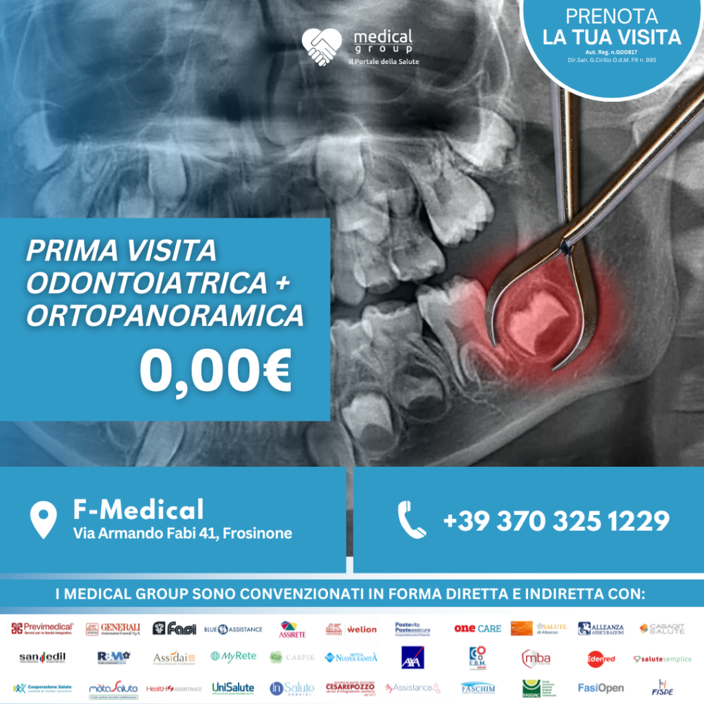 Tariffe del Mese Poliambulatorio F-Medical Frosinone PRIMA VISITA ODONTOIATRICA + ORTOPANORAMICA