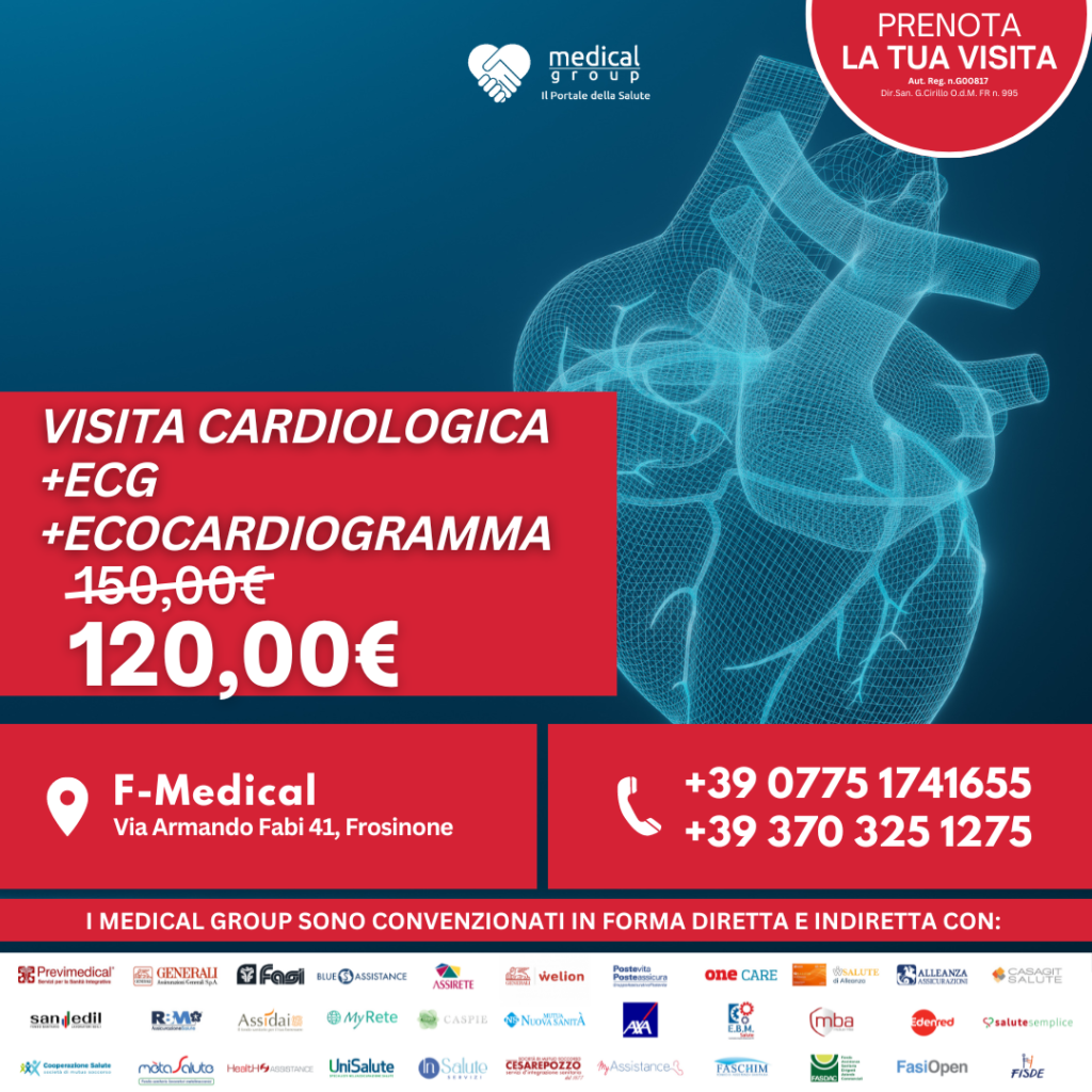 Tariffe del Mese Poliambulatorio F-Medical Frosinone VISITA CARDIOLOGICA + ECG + ECOCARDIOGRAMMA