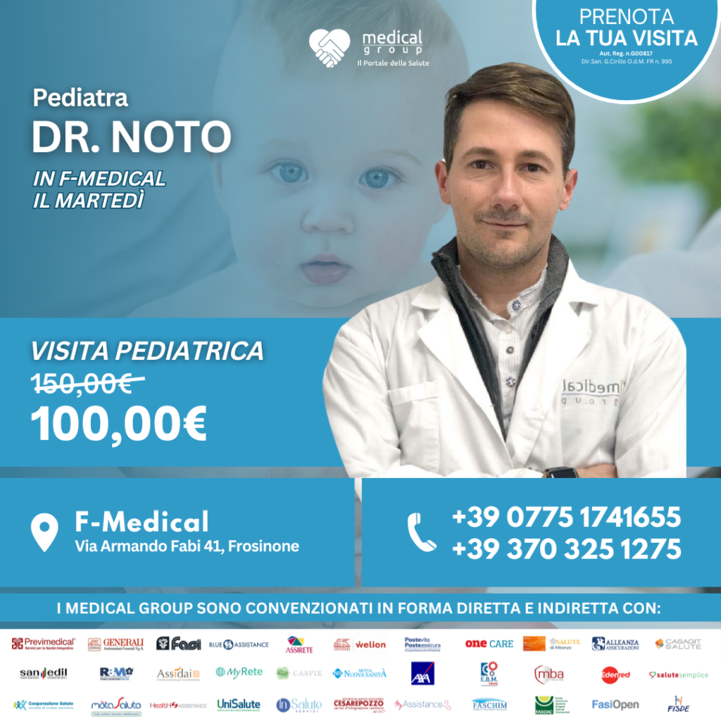 Tariffe del Mese Poliambulatorio F-Medical Frosinone VISITA PEDIATRICA DOTT. NOTO