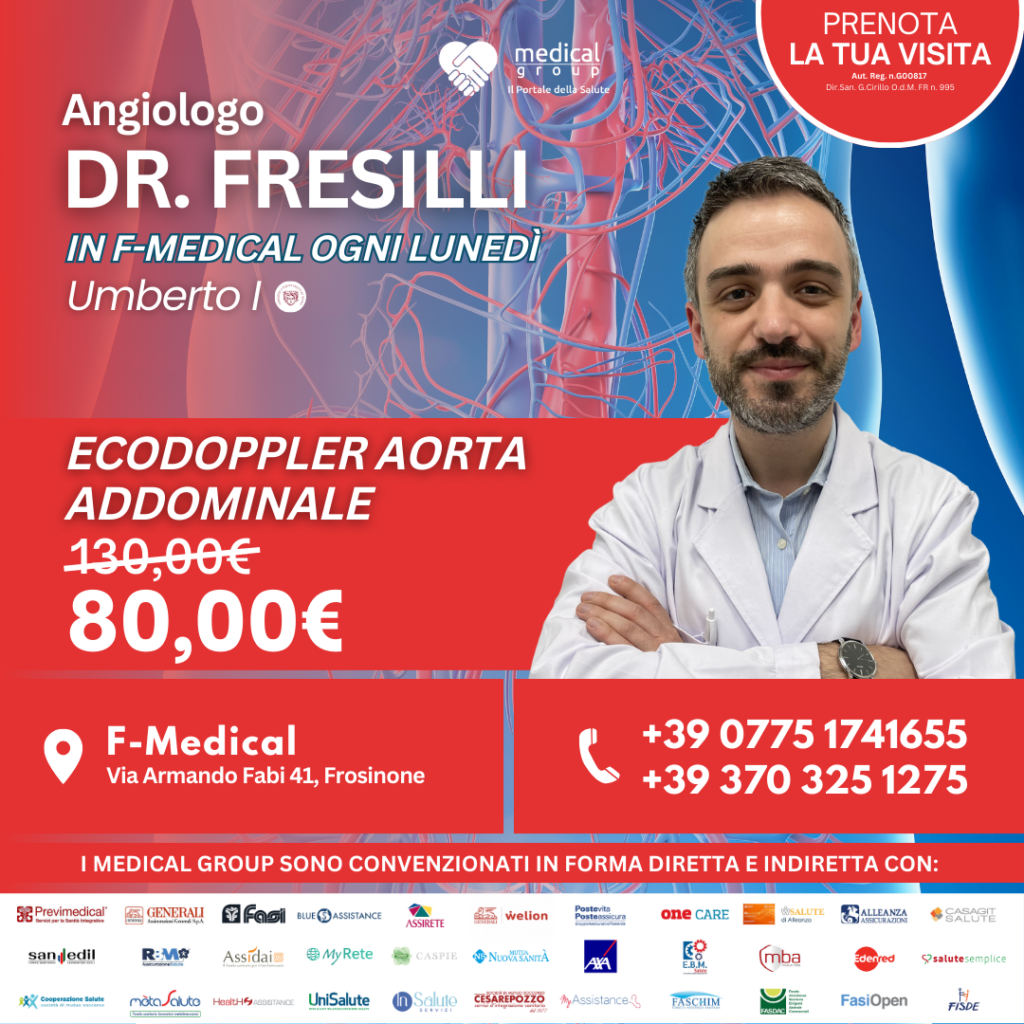 Tariffe del Mese Poliambulatorio F-Medical Frosinone ECODOPPLER AORTA ADDOMINALE - DOTTOR FRESILLI