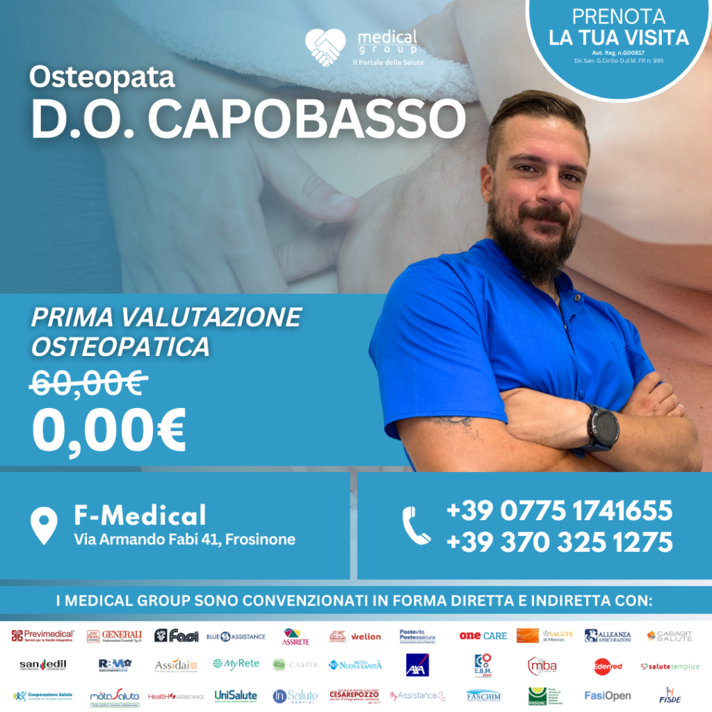 Tariffe del Mese Poliambulatorio F-Medical Frosinone Prima Valutazione Osteopatica - D.O. Capobasso
