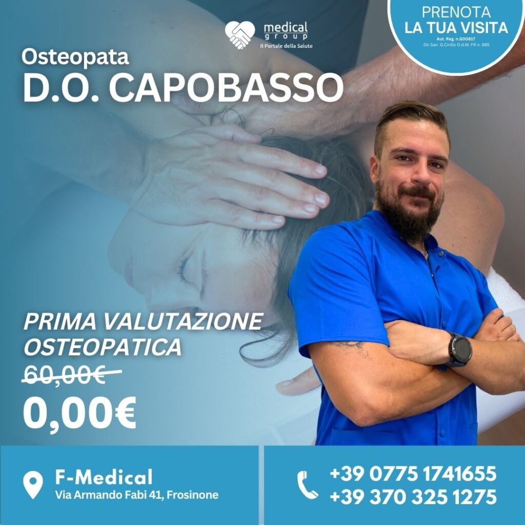 Tariffe del Mese Poliambulatorio F-Medical Frosinone Prima Valutazione Osteopatica - D.O. Capobasso