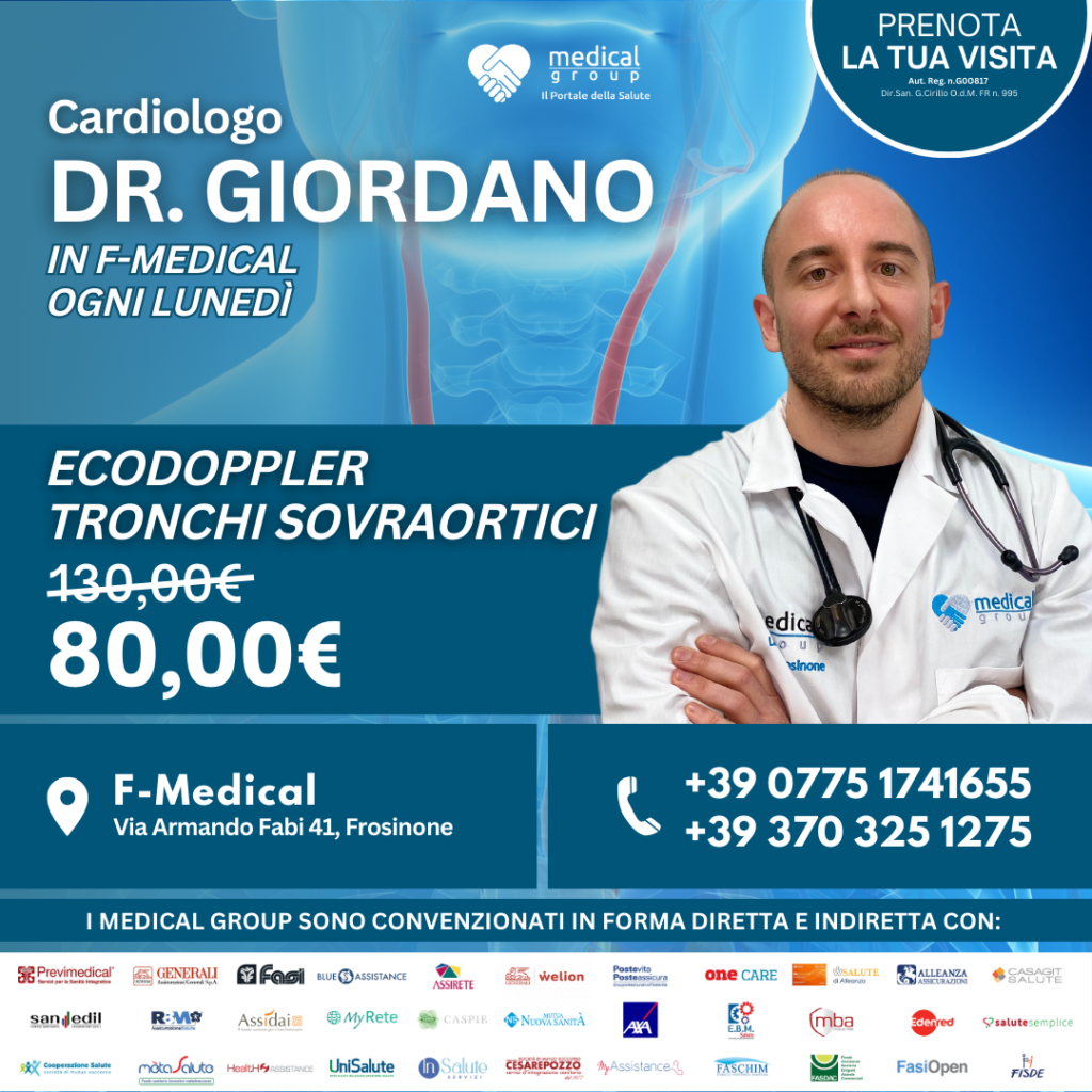 Tariffe del Mese Poliambulatorio F-Medical Frosinone ECODOPPLER TRONCHI SOVRAORTICI DOTT. GIORDANO