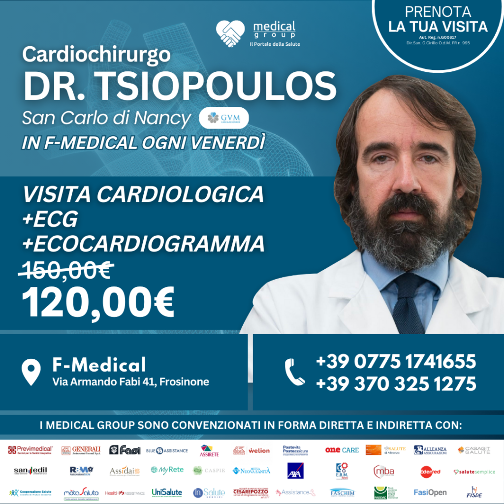 Tariffe del Mese Poliambulatorio F-Medical Frosinone VISITA CARDIOLOGICA + ECG + ECOCARDIOGRAMMA DOTT. TSIOPOULOS