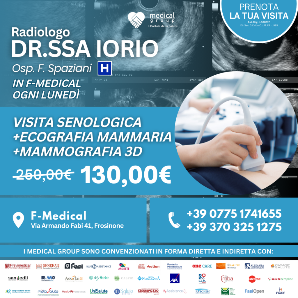 Tariffe del Mese Poliambulatorio F-Medical Frosinone VISITA SENOLOGICA + ECOGRAFIA MAMMARIA +MAMMOGRAFIA + MOC DOTT.SSA-IORIO