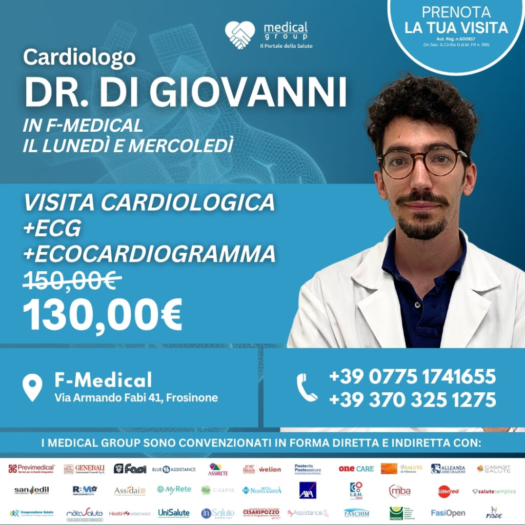 Tariffe del Mese Poliambulatorio F-Medical Frosinone VISITA CARDIOLOGICA + ECG + ECOCARDIOGRAMMA DOTT. DI GIOVANNI