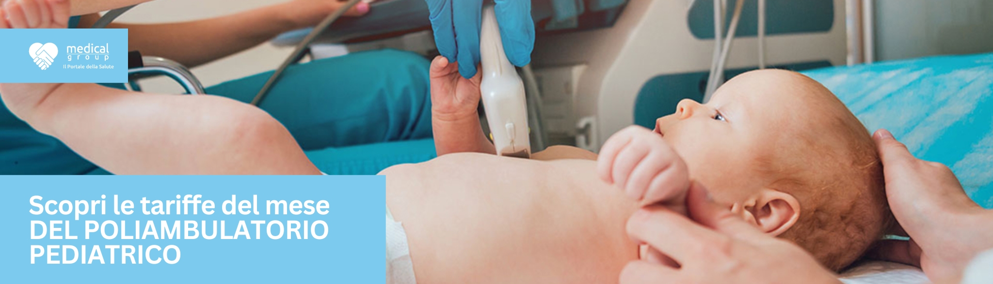 F-Medical Copertine Promo Pediatria - Scopri le tariffe del mese POLIAMBULATORIO PEDIATRICO