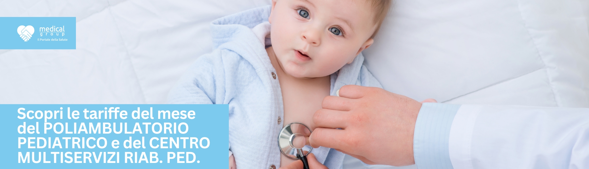 F-Medical Copertine tariffe del mese del POLIAMBULATORIO PEDIATRICO e del CENTRO MULTISERVIZI RIAB. PED.