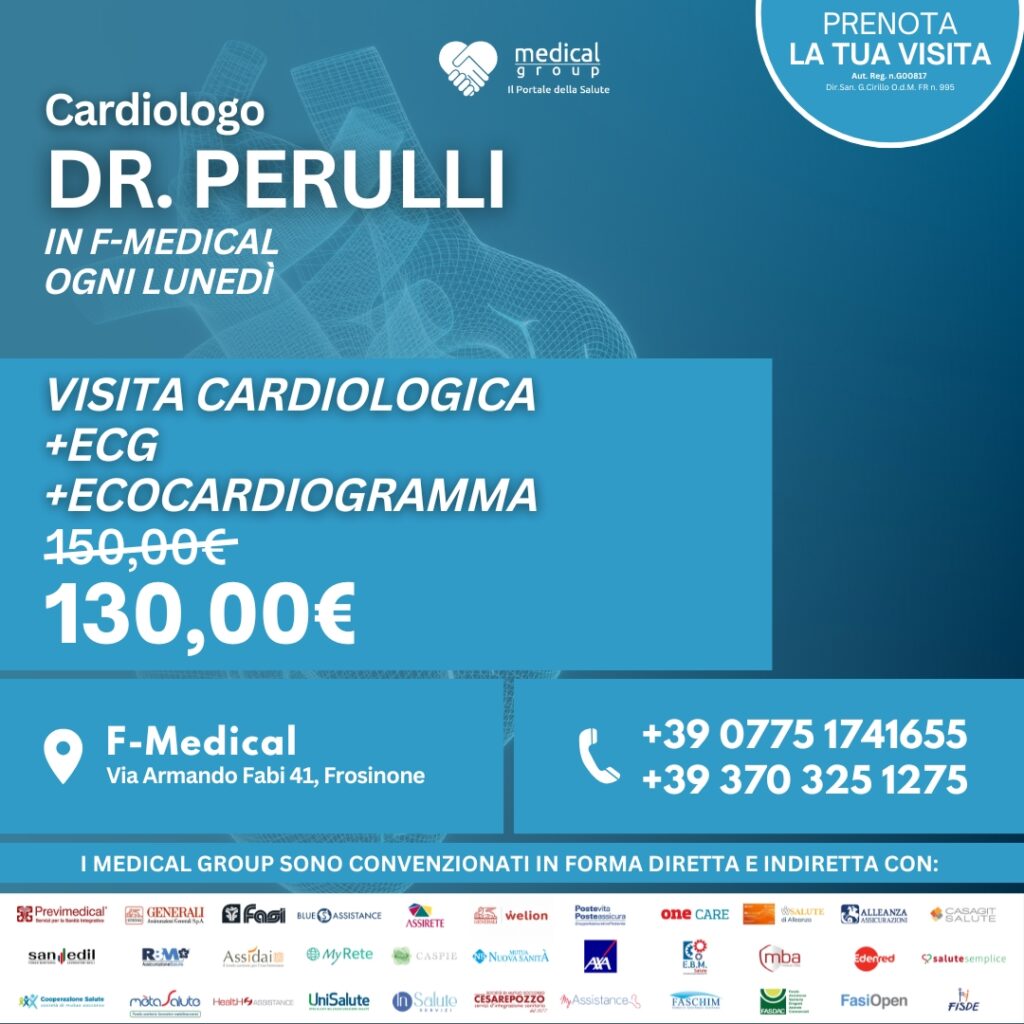 Tariffe del Mese Poliambulatorio F-Medical Frosinone VISITA CARDIOLOGICA + ECG + ECOCARDIOGRAMMA DOTT. PERULLI