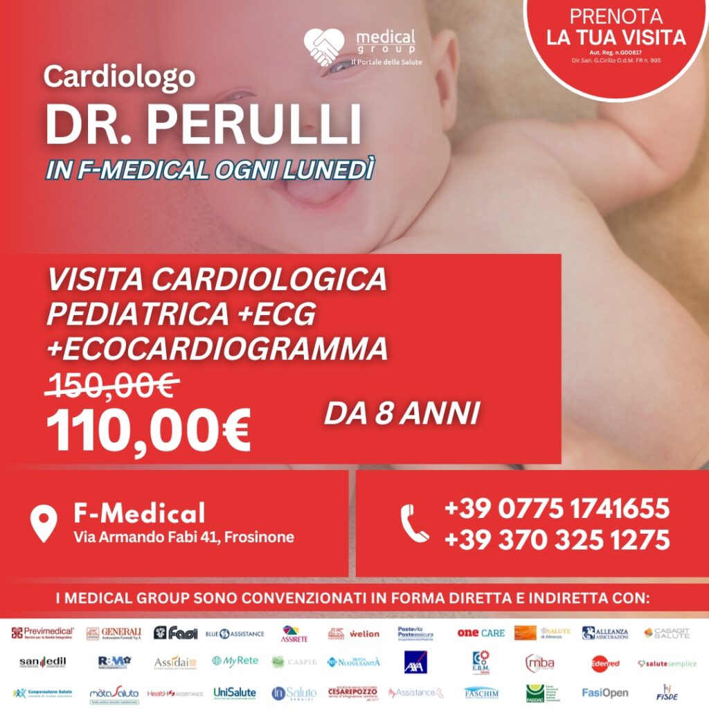 Tariffe del Mese Poliambulatorio F-Medical Frosinone VISITA CARDIOLOGICA PEDIATRICA + ECG + ECOCARDIOGRAMMA DOTTOR PERULLI