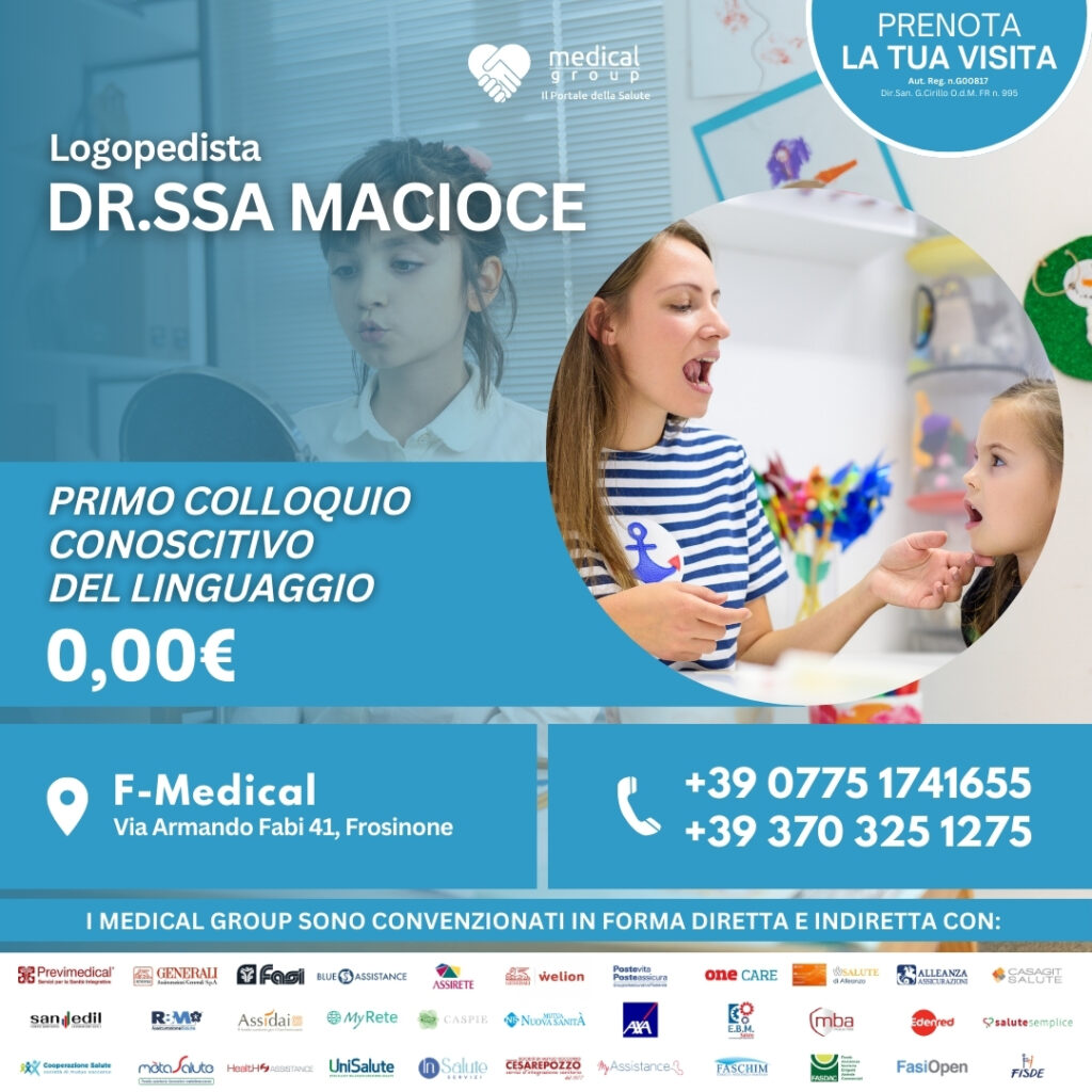 Tariffe del Mese Poliambulatorio Pediatrico F-Medical Frosinone PRIMo COLLOQUIO PER VALUTAZIONE DEL LINGUAGGIO) DOTT.SSA macioce