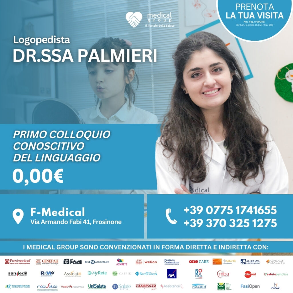 Tariffe del Mese Poliambulatorio Pediatrico F-Medical Frosinone PRIMo COLLOQUIO PER VALUTAZIONE DEL LINGUAGGIO) DOTT.SSA palmieri