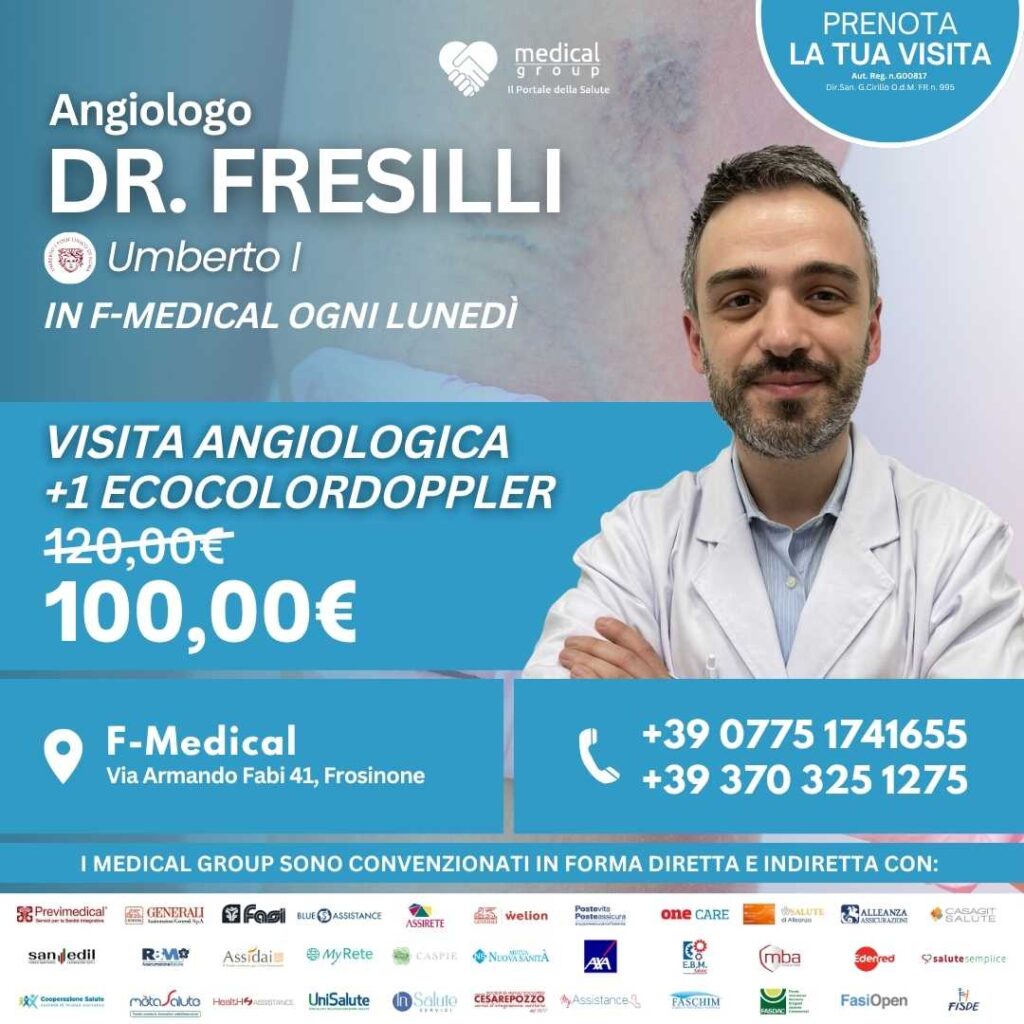 Tariffe del Mese Poliambulatorio F-Medical Frosinone VISITA ANGIOLOGICA + 1 ECOCOLORDOPPLER DOTT.FRESILLI