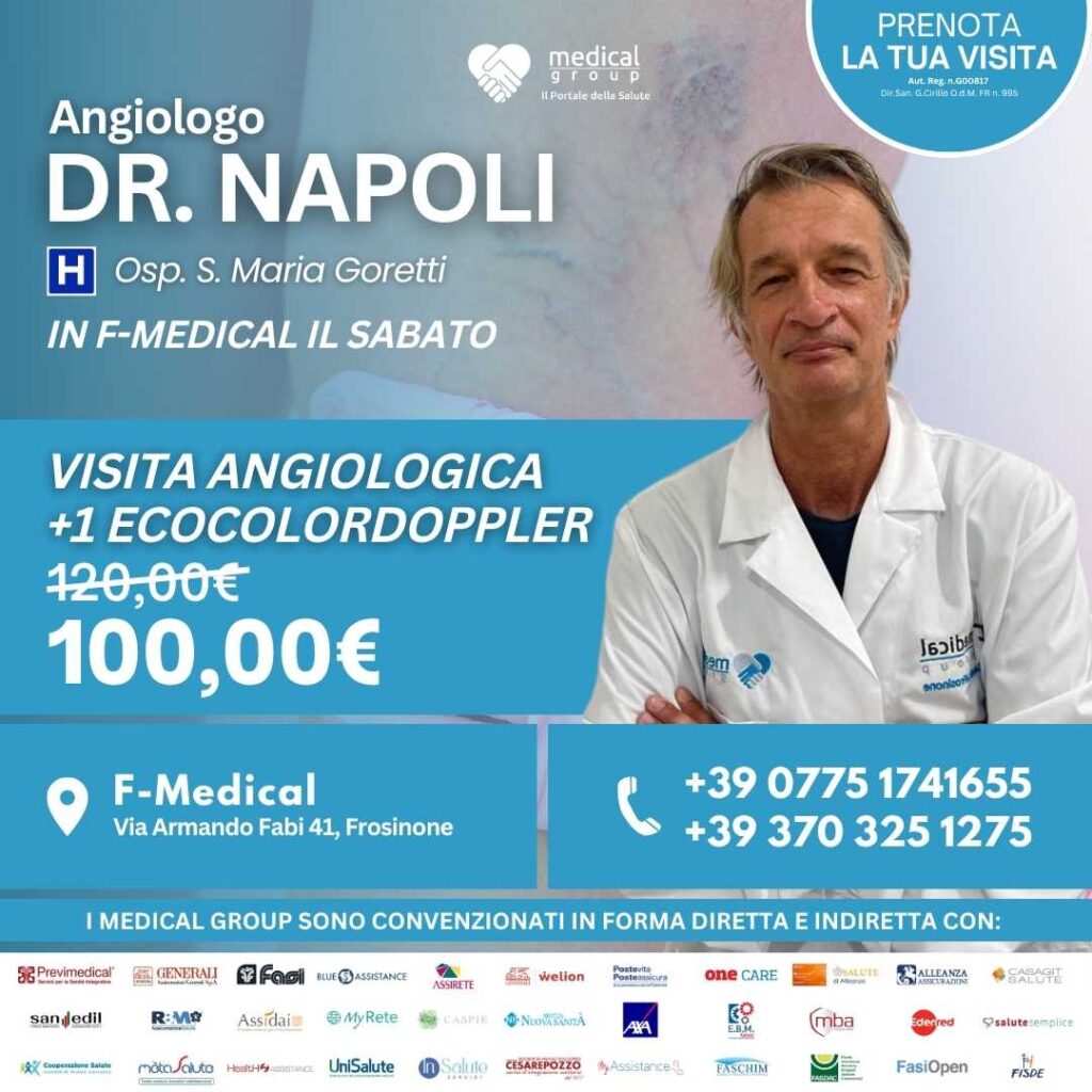 Tariffe del Mese Poliambulatorio F-Medical Frosinone VISITA ANGIOLOGICA + 1 ECOCOLORDOPPLER DOTT.NAPOLI