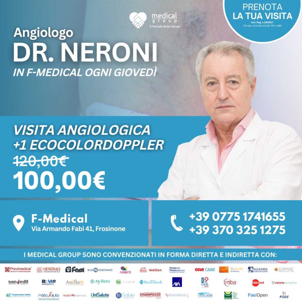 Tariffe del Mese Poliambulatorio F-Medical Frosinone VISITA ANGIOLOGICA + 1 ECOCOLORDOPPLER DOTT.NERONI