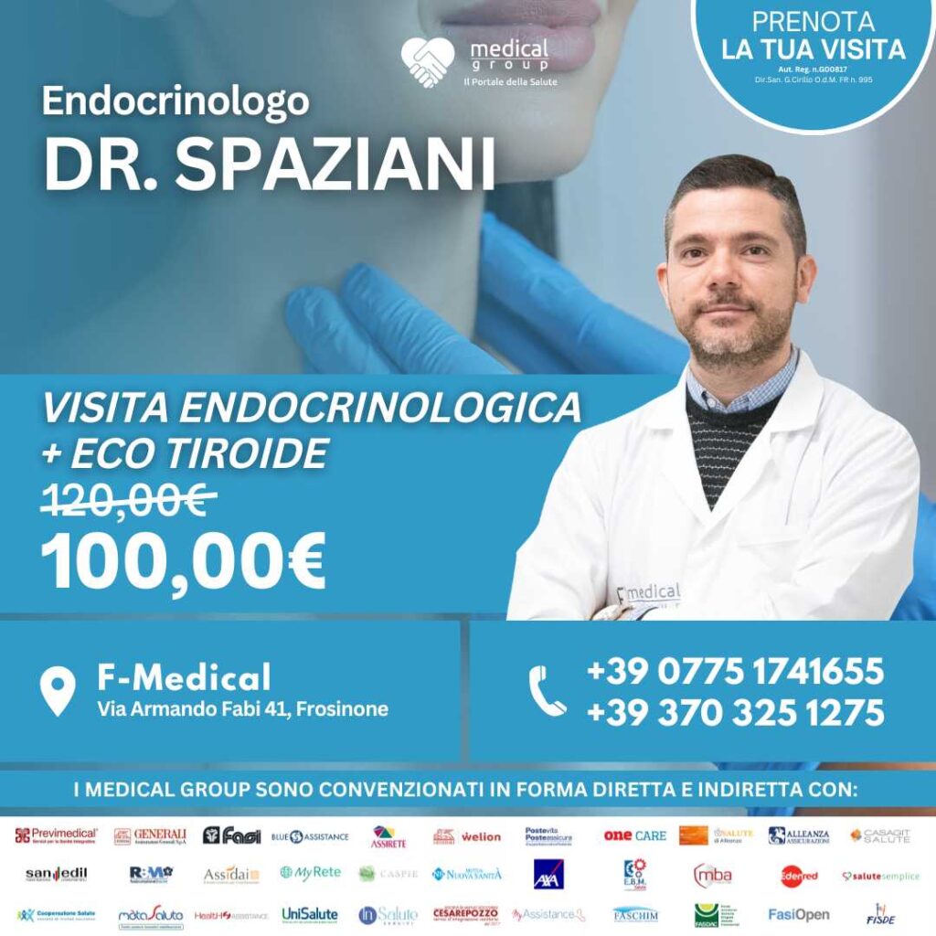 Tariffe del Mese Poliambulatorio F-Medical Frosinone VISITA ENDOCRINOLOGICa + ECO TIROIDE - Dr.Spaziani