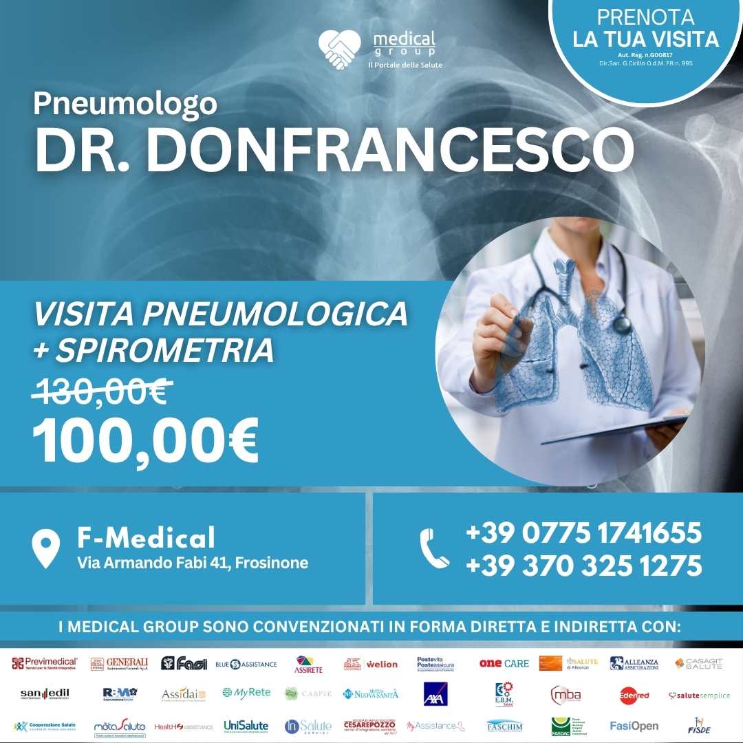 Tariffe del Mese Poliambulatorio F-Medical Frosinone VISITA PNEUMOLOGICA + SPIROMETRIA - Dr.Donfrancesco