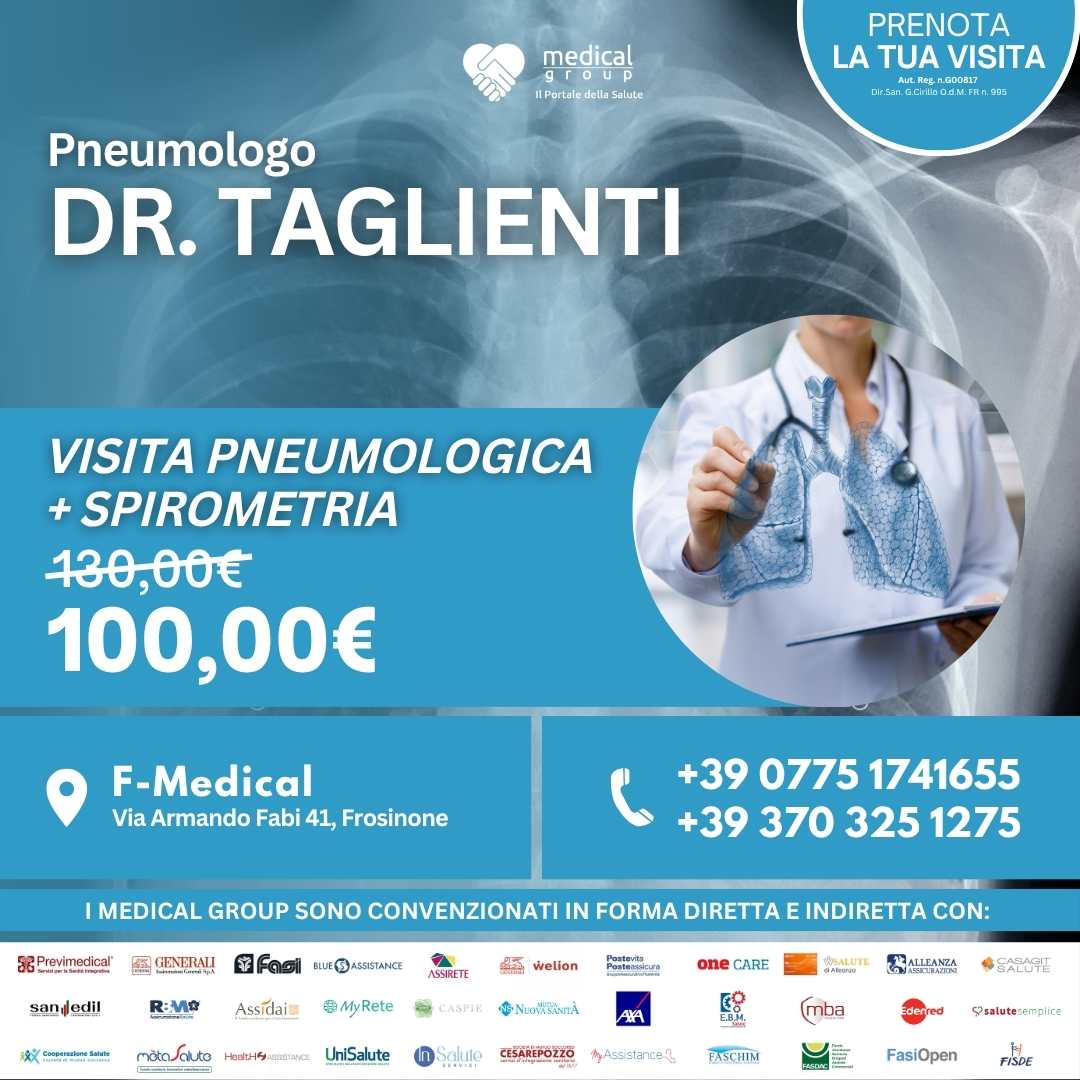 Tariffe del Mese Poliambulatorio F-Medical Frosinone VISITA PNEUMOLOGICA + SPIROMETRIA - Dr.Taglienti