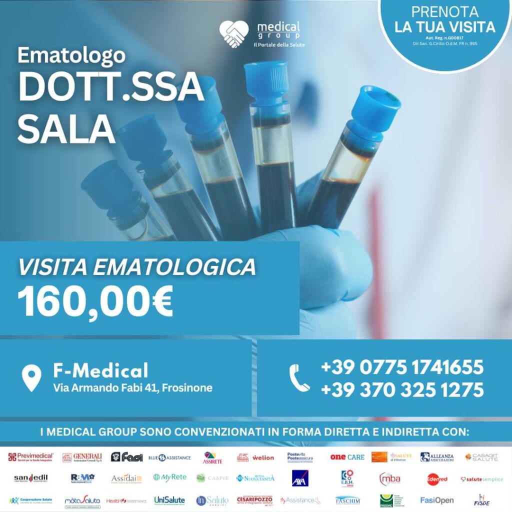 Tariffe del Mese Poliambulatorio F-Medical Frosinone Visita Ematologica - dott.ssa Sala